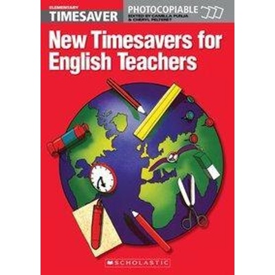 New Timesavers for English Teachers - Camilla Punja, Cheryl Pelteret