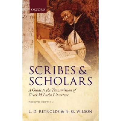 Scribes and Scholars | N G Reynolds