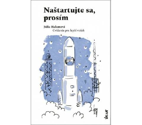 Naštartujte sa, prosím - Halamová Júlia