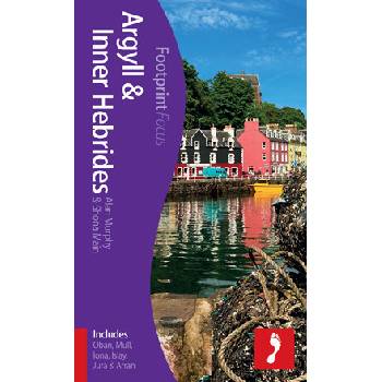 Argyll & Inner Hebrides Footprint Focus Guide