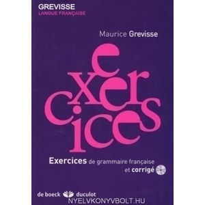 Exercices de grammaire francais et corrige + CD | Maurice Grevisse (ISBN: 9782801116159)