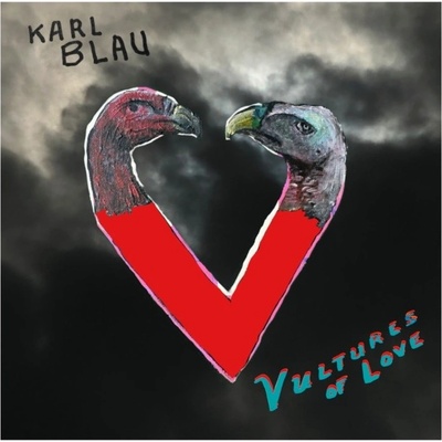 Vultures of Love Karl Blau CD Album