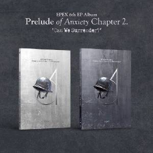 Daniel Shopping s. r. o EPEX: Prelude of Anxiety Chapter 2. : Can We Surrender? - CD (065682)