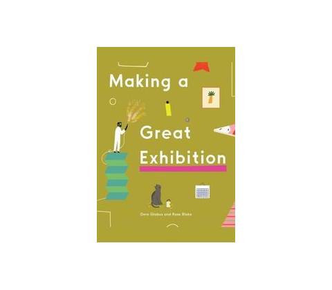 Making a Great Exhibition