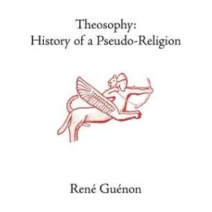 Theosophy | René Guénon (ISBN: 9780900588808)