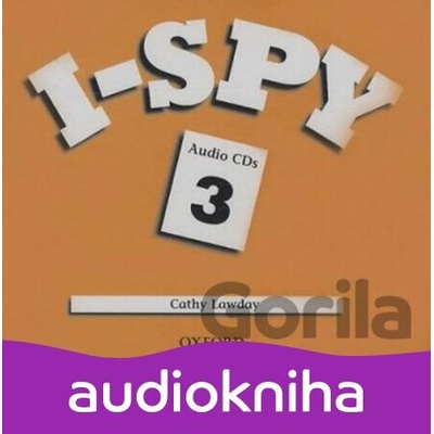 I-spy 3: Class Audio CDs /4/ - Cathy Lawday