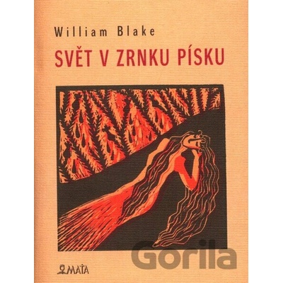 Svět v zrnku písku - William Blake