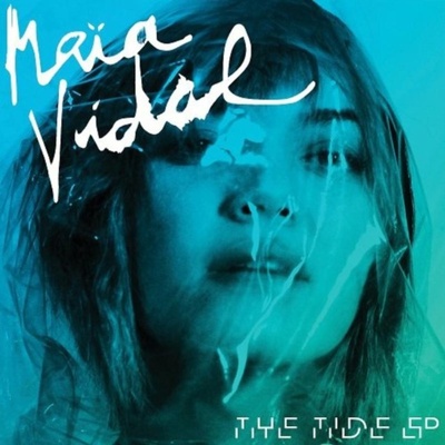 MAIA VIDAL: THE TIDE LP