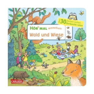Hör mal (Soundbuch): Wimmelbuch: Wald und Wiese | Julia Hofmann, Stéffie Becker (ISBN: 9783551252005)