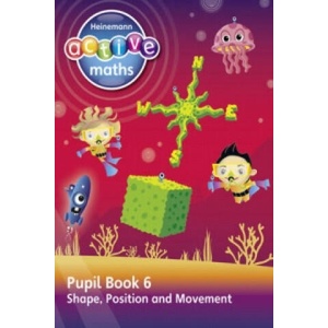 Heinemann Active Maths - Second Level - Beyond Number - Pupil Book 6 - Shape, Position and Movement | Lynda Keith (ISBN: 9780435047962)