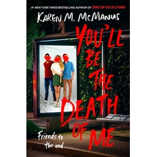 Youll Be the Death of Me - McManus Karen M.