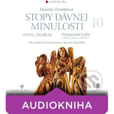 Stopy dávnej minulosti 10 - Daniela Dvořáková, Pavel Dvořák