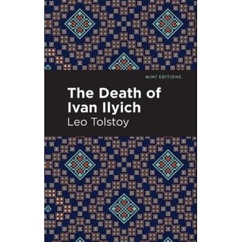 The Death of Ivan Ilyich | Leo Tolstoy