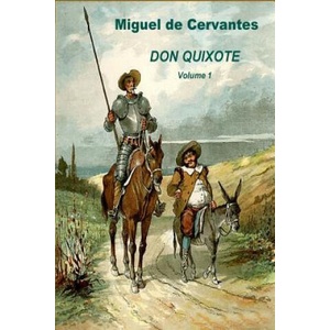Don Quixote Volume 1 | Miguel De Cervantes (ISBN: 9781523257317)