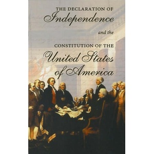 Declaration of Independence and the Constitution of the United States of America | Cass R. Sunstein (ISBN: 9780878401437)