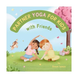 Partner Yoga For Kids with Friends | Sinem Isman, Sinem Isman (2025)