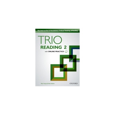Trio Reading: Level 2: Student Book with Online Practice