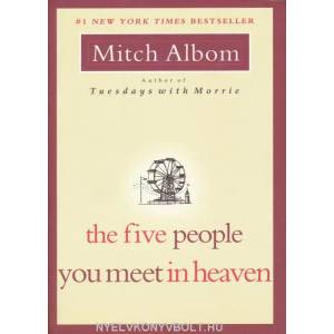 Five People You Meet in Heaven (ISBN: 9781401308582)