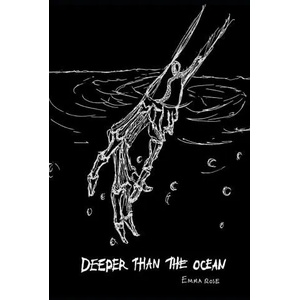 Deeper Than The Ocean | Emma Rose Harris (ISBN: 9781690032069)