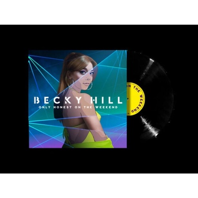 HILL, BECKY - ONLY HONEST AT THE WEEKEND LP