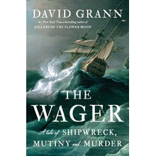 The Wager - David Grann