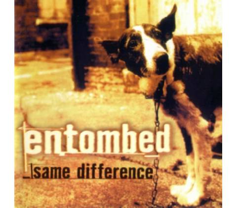 ENTOMBED - SAME DIFFERENCE (2CDG)