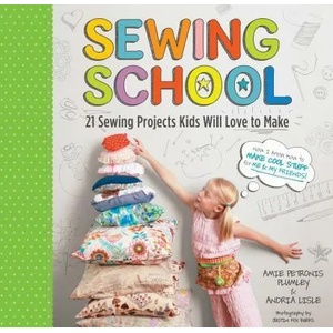 Sewing School | Amie Plumley (ISBN: 9781603425780)