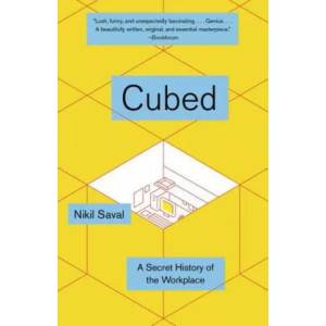 Cubed | Nikil Saval (ISBN: 9780345802804)