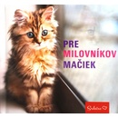 Pre milovníkov mačiek