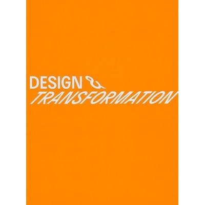 Design & transformation