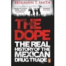 The Dope - Benjamin T Smith