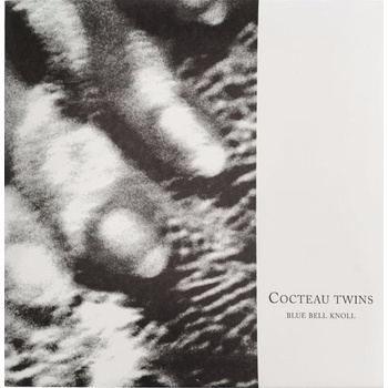 Cocteau Twins - Blue Bell Knoll (LP) (652637341911)