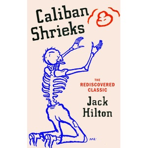Caliban Shrieks | Jack Hilton (2024)