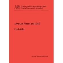 Hyniová Kateřina - Základy řízení systémů. Přednášky