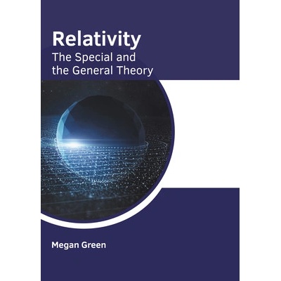 Relativity: The Special and the General Theory Green Megan