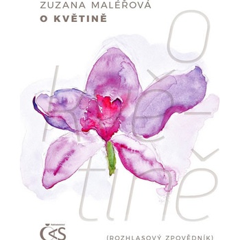O květině - Zuzana Maléřová