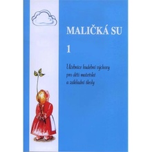 MALIČKÁ SU I.