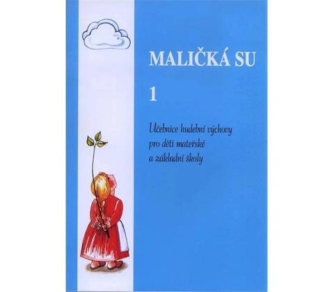 MALIČKÁ SU I.