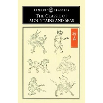 The Classic of Mountains and Seas AnonymousPaperback