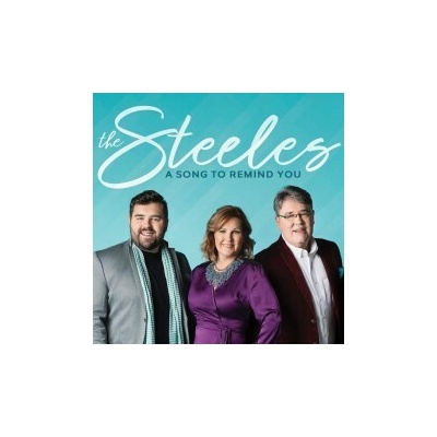Steeles - A Song To Remind You CD