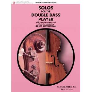 Solos for the Double Bass Player: Double Bass and Piano | Oscar Zimmerman, Hal Leonard Publishing Corporation (ISBN: 9781617806131)