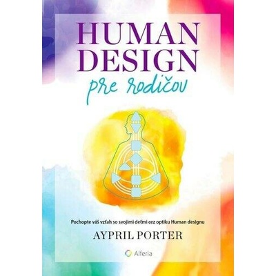 Human Design pre rodičov