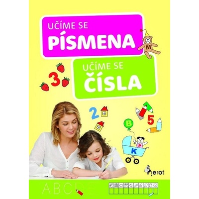 Učíme se čísla a písmena