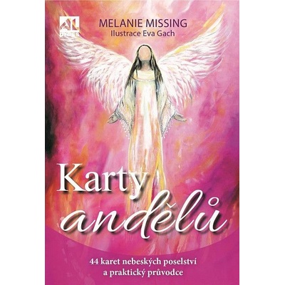 Karty andělů - Eva Gach, Melanie Missing