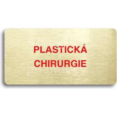 ACCEPT Piktogram PLASTICKÁ CHIRURGIE - zlatá tabulka - barevný tisk bez rámečku