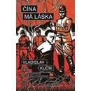 Čína má láska