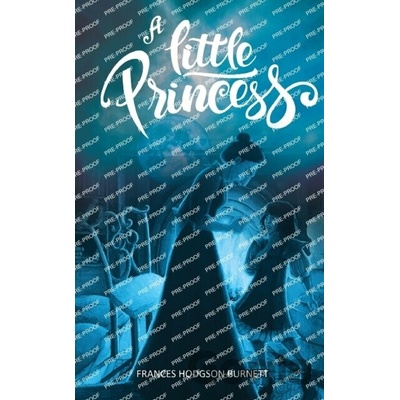 A Little Princess Heart-Warming Story O - Frances Hodgson Burnett