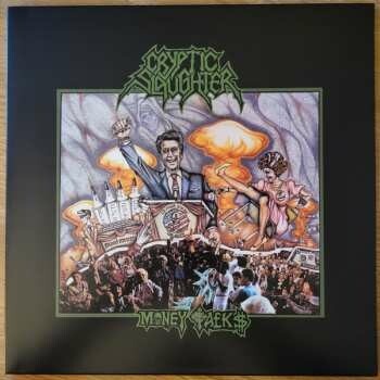 CRYPTIC SLAUGHTER - MONEY TALKS LTD. LP