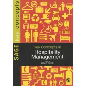 Key Concepts in Hospitality Management | Roy C Wood (2013)