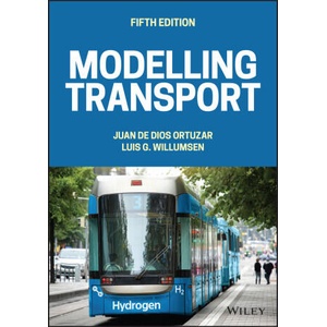 Modelling Transport | Ortúzar, Juan de Dios, Willumsen, Luis G (ISBN: 9781119282358)